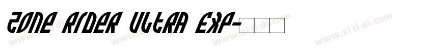Zone Rider Ultra Exp字体转换